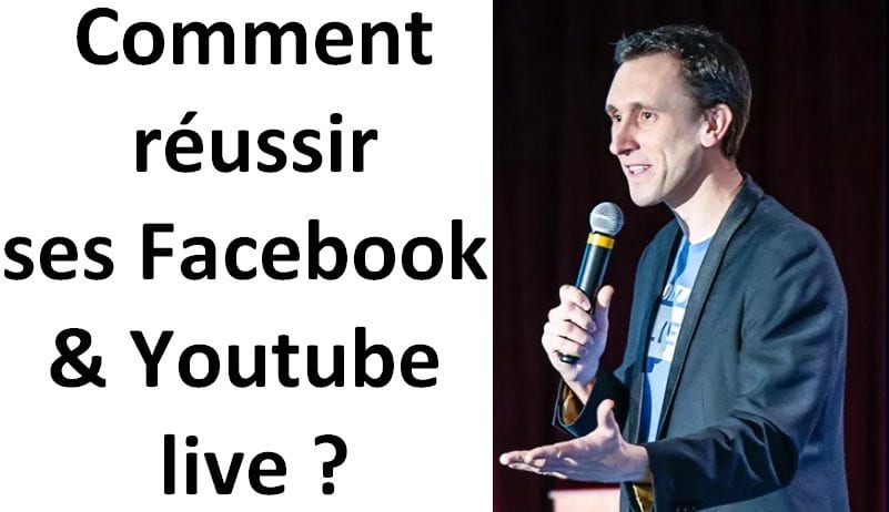 Comment générer du trafic via Facebook Live et Youtube Live, et avoir plus de vues sur ses vidéos YouTube ? - Thomas Gasio  212